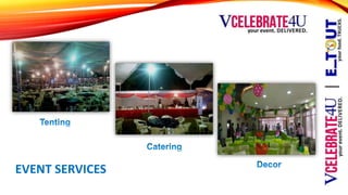 EVENT SERVICES
 
