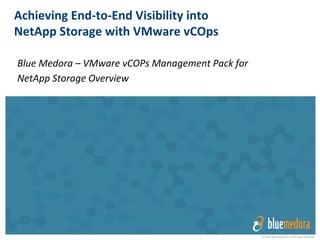 VMware vRealize Operations
Management Pack for
NetApp Storage
 