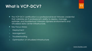 Vcp VCP-DCV Certification: The Complete VMware Certification Exam Guide | PPTX