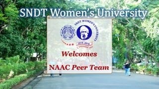 Welcomes
NAAC Peer Team
 
