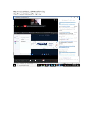 https://www.renata.edu.co/videoconferencia/
https://www.renata.edu.co/vc-espresso/