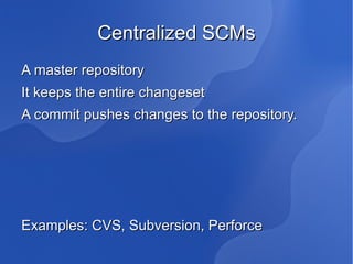 Source Code Management systems | PPT