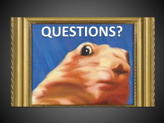 QUESTIONS?
 
