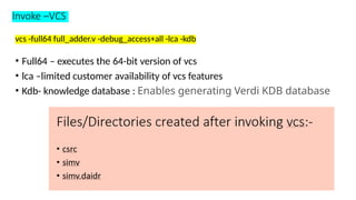 VCS COMPILER1221 AND SIMULATORS VCS .pptx | Free Download