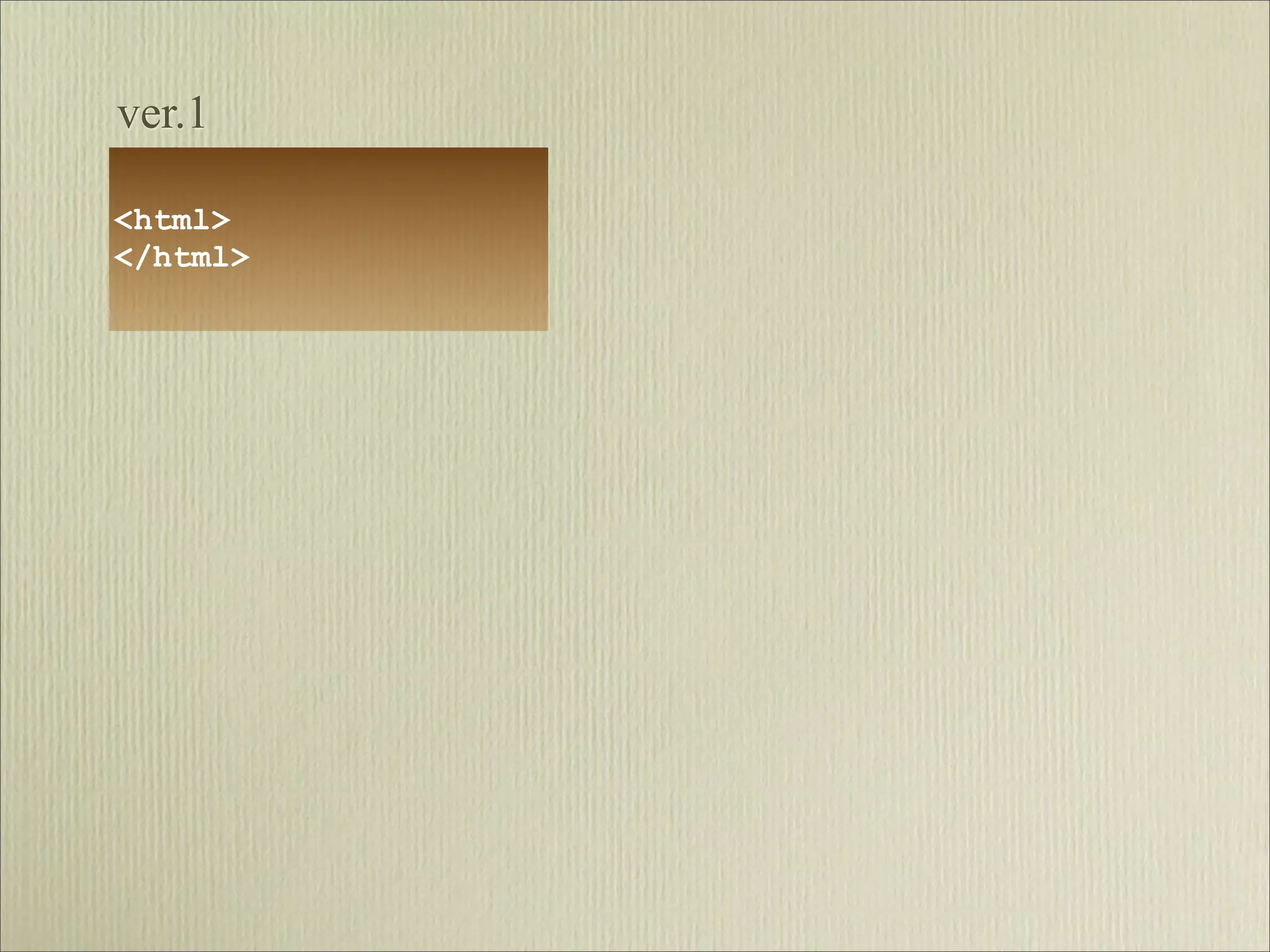 ver.1

<html>
</html>
 