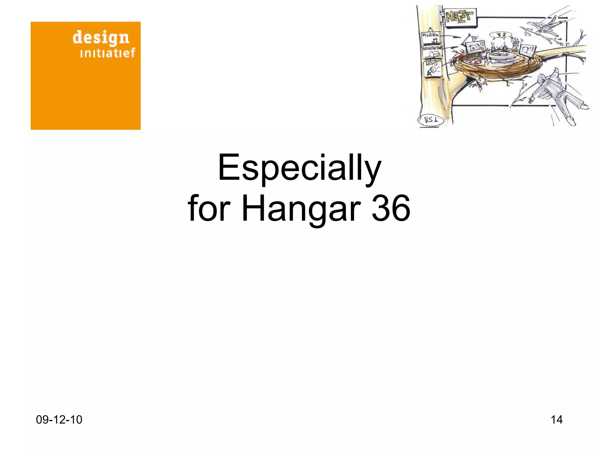 Especially for Hangar 36 09-12-10 