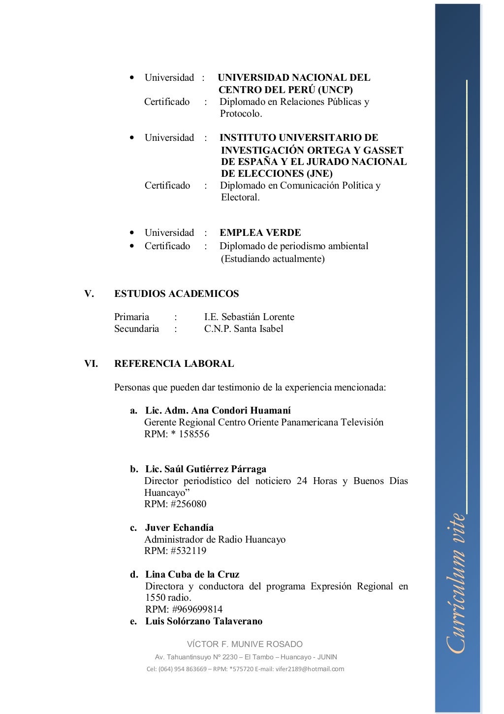 Vìctor fernando munive rosado okokokoko