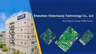 Shenzhen Victoriously Technology Co., Ltd
Your Premier Turnkey PCBA Partner
 
