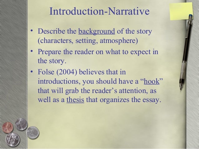 Describe the components of a narrative essay