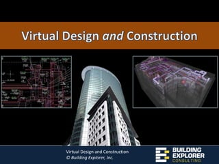 Virtual Design and Construction 