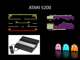 ATARI 5200
 