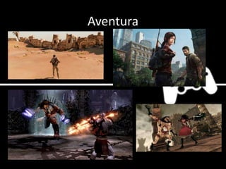 Aventura
 