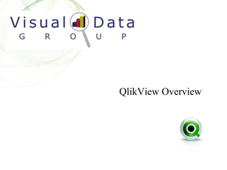 QlikView Overview 