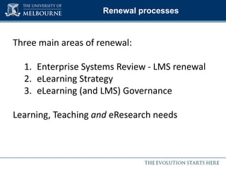 Sakai@Melbourne supporting eResearch community: 400 sites, 3,200 users 