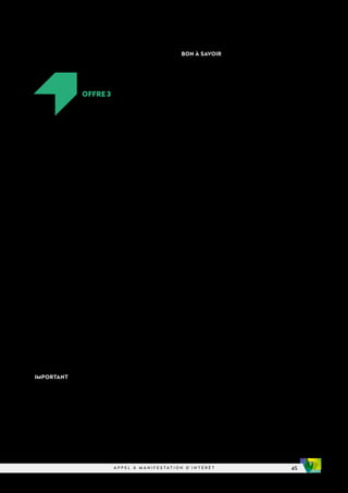 45
A P P E L À M A N I F E S T A T I O N D ’ I N T É R Ê T
Les candidats pourront répondre librement et se positionner
en tant que : TPE, PME, ETI ou grands groupes industriels
de la filière des cleantech qui développent des
technologies/solutions innovantes.
Quelles informations fournir ?
En fonction de la maturité de votre projet
(liste non exhaustive) :

une présentation synthétique de votre entreprise/structure
ou de chacun des membres du groupement,

une présentation de l’équipe projet et de son mode
de gouvernance, particulièrement dans le cas d’un
groupement ; les missions de chaque acteur doivent
être précisées selon les phases de conception, réalisation
et exploitation,

la description de votre projet dans la Vallée de la Chimie,

votre stratégie, vos objectifs et votre positionnement :
- 
si vous êtes une entreprise, en quoi votre projet
s’inscrit bien dans la programmation chimie-énergie
environnement présentée dans le cahier des charges,
- 
si vous envisagez de construire sur un foncier nu, le détail
du programme de construction et des usages envisagés
précisant notamment la répartition des surfaces de
plancher par destination (bureaux, laboratoires, locaux
d’activités, entrepôts, etc.),
- 
si vous envisagez d’investir un local existant, le détail du
programme d’aménagement et des usages envisagés,
- 
s’il est possible de le connaître : le nombre d’emplois prévus
avec une répartition par type (production, recherche, tertiaire,
logistique, etc.), l’évolution prévisionnelle à 5 ans et les
perspectives de recrutement de candidats peu qualifiés,

des éléments technico-économiques : chiffrage, business
model, etc.

le montage juridique envisagé (location, acquisition, etc.),

le calendrier prévisionnel du projet.
OFFRE 3
La Mission Vallée de la Chimie peut vous
accompagner dans la constitution de votre dossier
projet : conseils, aide à la rédaction, réponses à vos
questions… N’hésitez pas à nous contacter !
BON À SAVOIR
Calendrier

Lancement du
présent AMI :
15 octobre 2020
Dépôt du dossier
candidature :
15 décembre 2020
Sélection des lauréats
ATELIERS XL DEV
et ATELIERS XL PROD :
29 janvier 2021

Transmission des candidatures
le 15 octobre 2020, avant 17h.

Sous pli portant la mention
« AMI LES ATELIERS CLEANTECH »
À déposer à l’adresse suivante :
Métropole de Lyon,
Mission Lyon Vallée de la Chimie
20, rue du Lac
CS 33569
69505 Lyon Cedex 3
IMPORTANT
Si besoin, des éléments
complémentaires pourront
être transmis au-delà du
15 décembre.
 