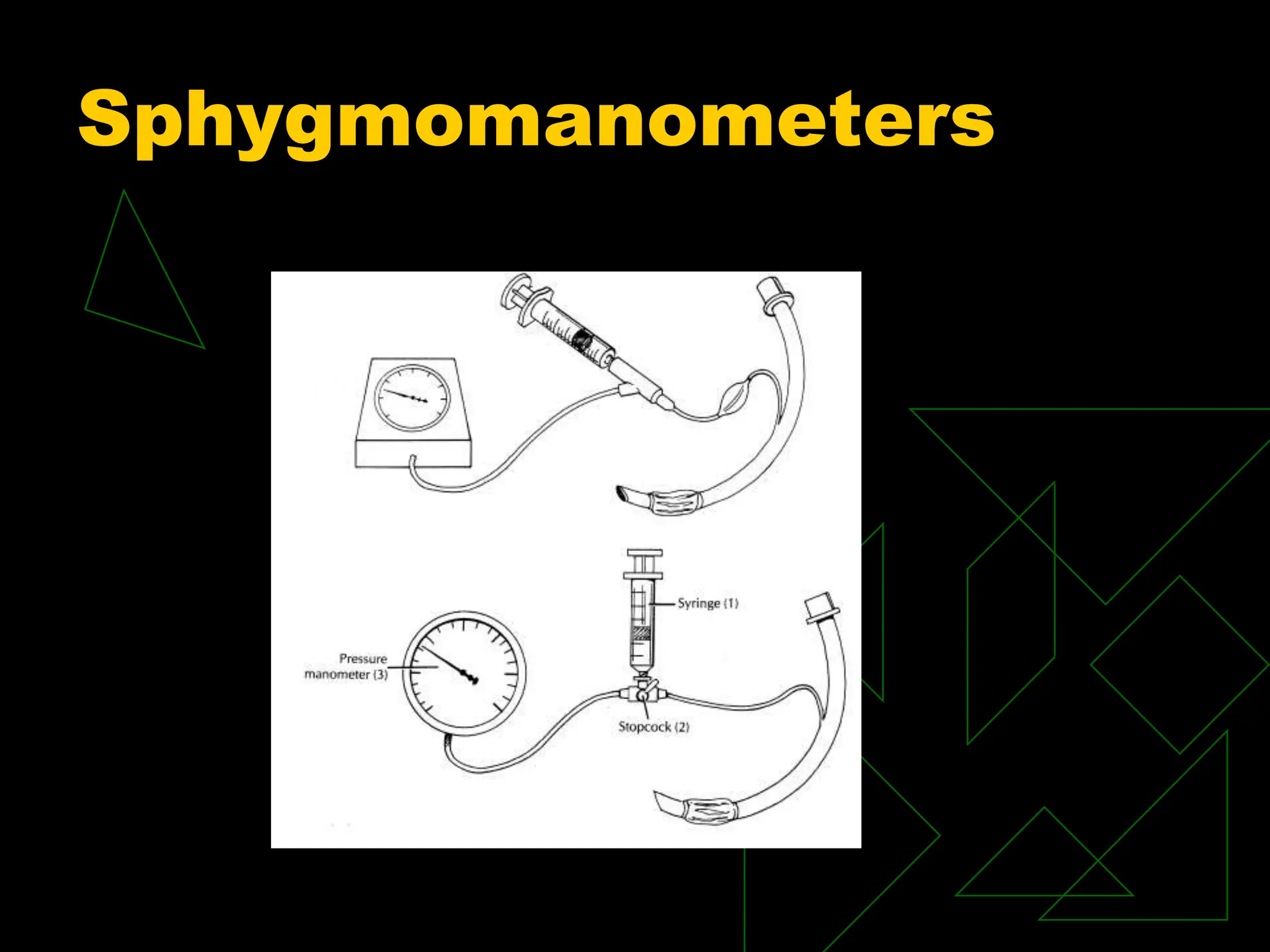 Sphygmomanometers
 