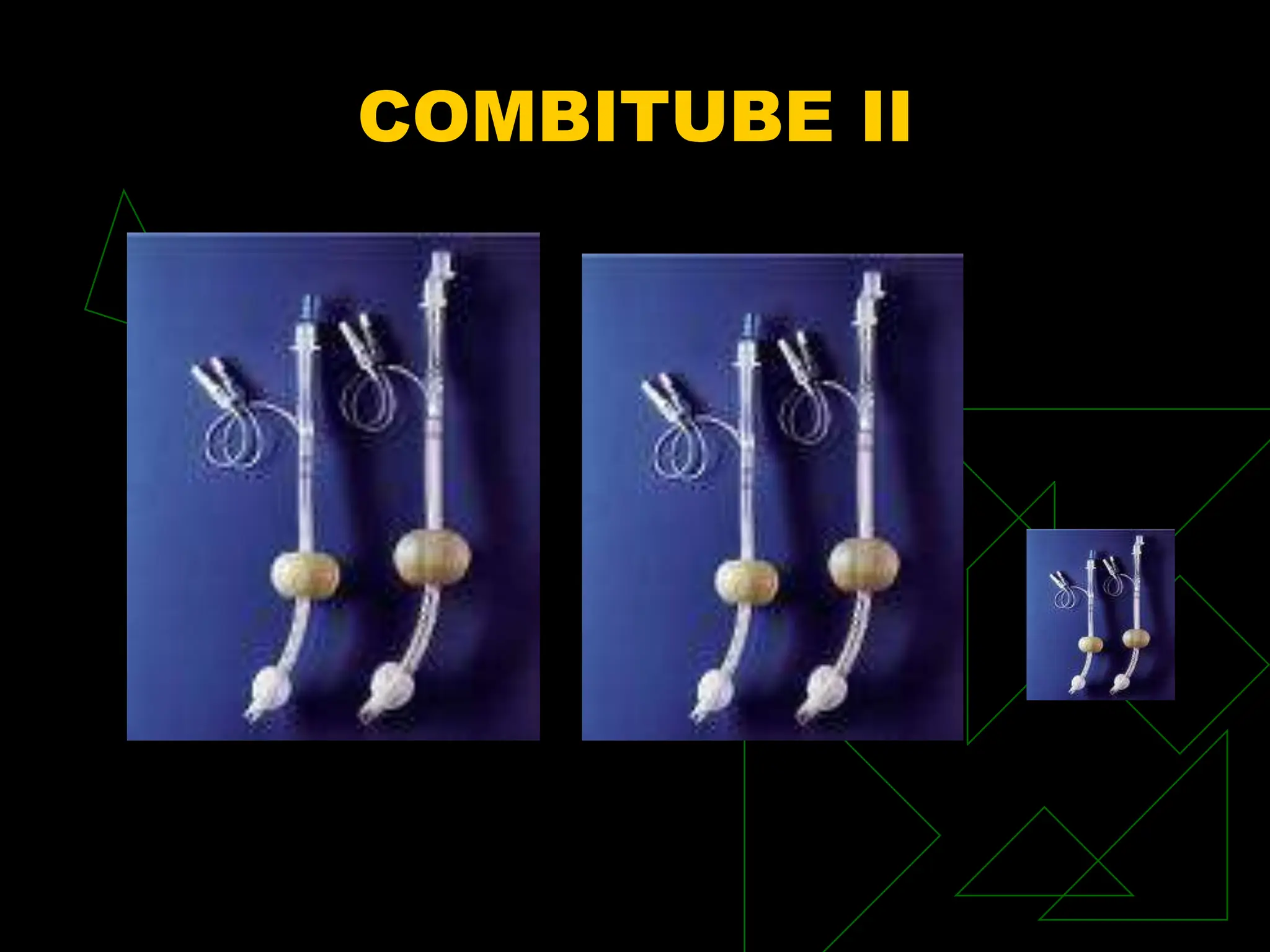 COMBITUBE II
 