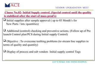 Sub Vendor Process Control Comprehensive Vendor Upgradation Meet for Quality & Compliance | PPT