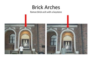 Brick Arches Roman Brick arch with a keystone 