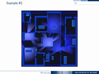 Pier Luca Lanzi
Example #2 45
 