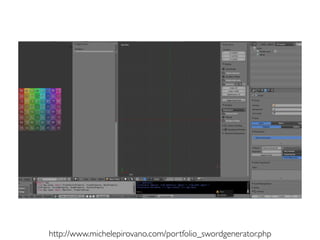 Pier Luca Lanzihttp://www.michelepirovano.com/portfolio_swordgenerator.php
 