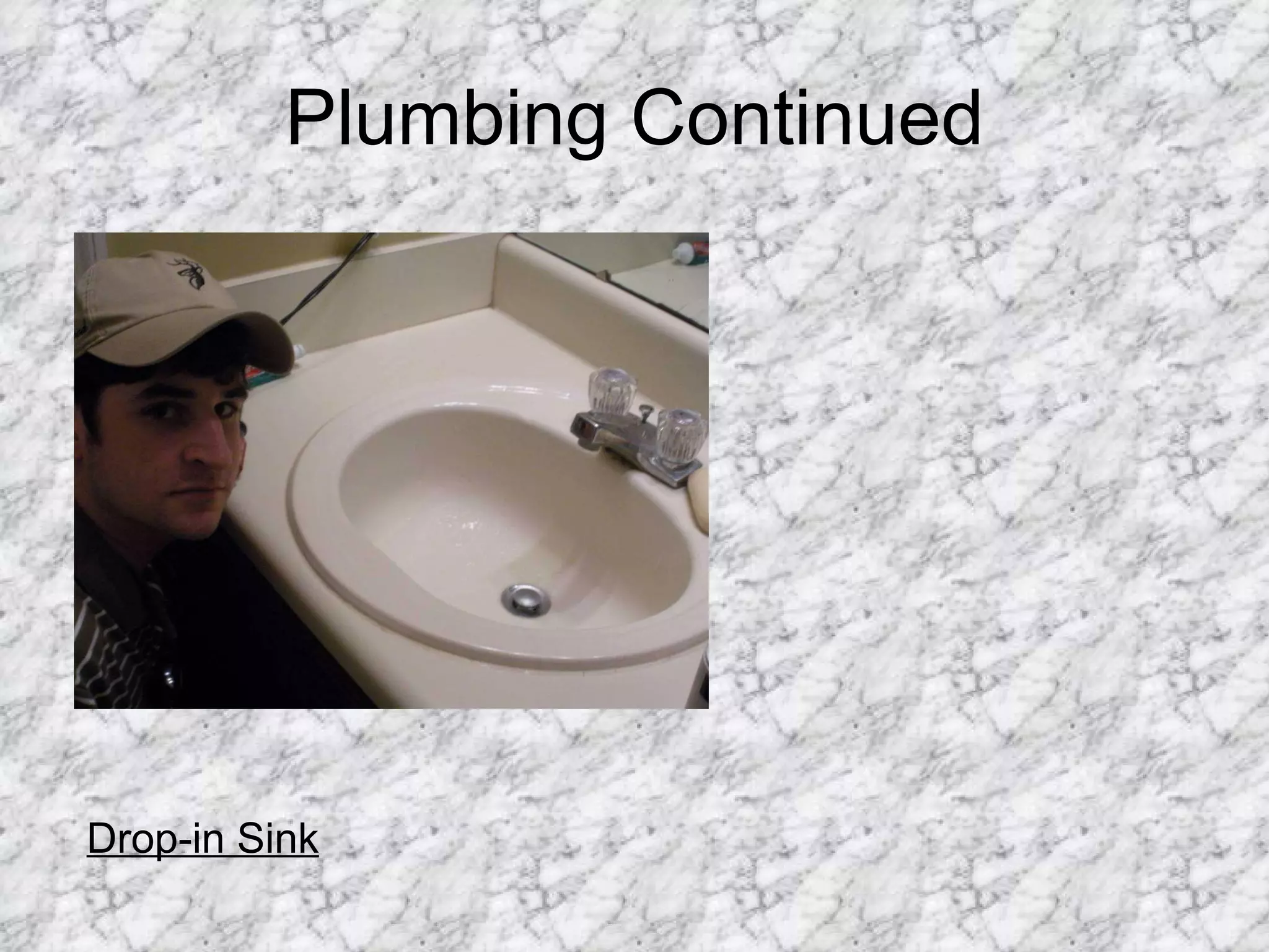 Plumbing Continued Drop-in Sink 