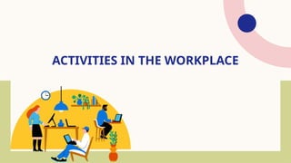 Values Education - CHAPTER 3 THE WORKPLACE | PPTX