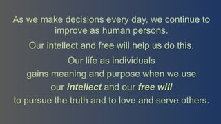 Use Intellect VE 10 Q1 Week 5 We Are Guided by Our Intellect & Free Will.pdf