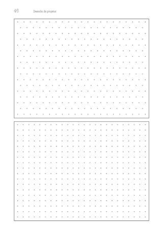 46 Desenho de proJ9tos
 