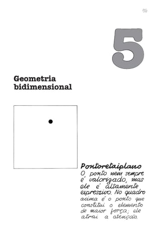 Geometria
bidimensional
•
69
 