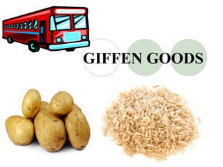 GIFFEN GOODS
 