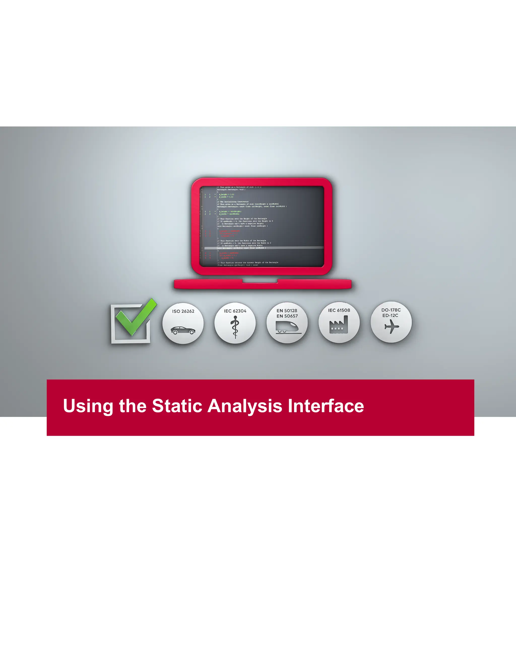 Using the Static Analysis Interface
 