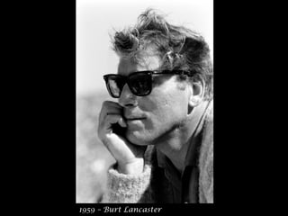 1959 – Burt Lancaster
 