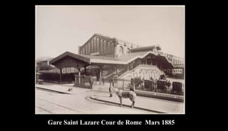 Gare Saint Lazare Cour de Rome Mars 1885
 