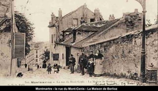 Montmartre - la rue du Mont-Cenis - La Maison de Berlioz
 