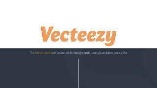 The Encyclopedia of vector art for design professionals and amateurs alike.
 