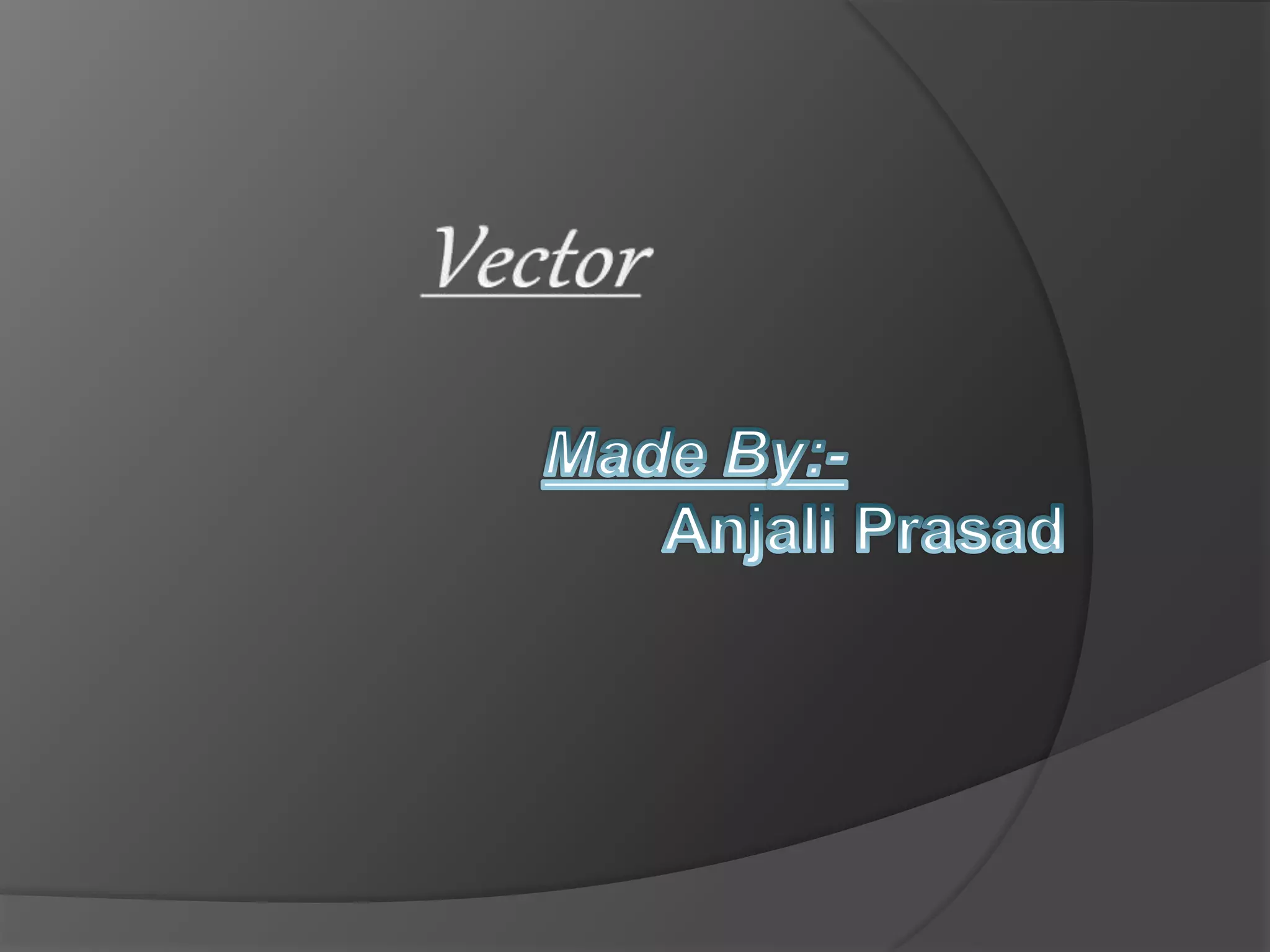 Vector | PPT