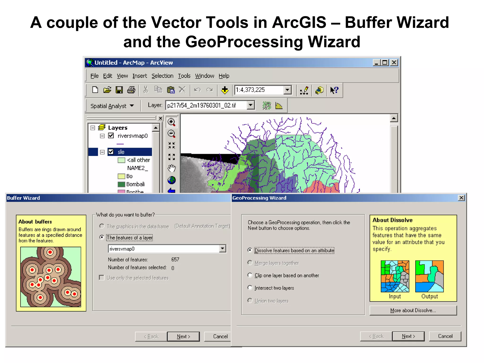 A couple of the Vector Tools in ArcGIS – Buffer Wizard
and the GeoProcessing Wizard
 