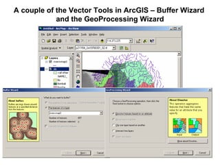 A couple of the Vector Tools in ArcGIS – Buffer Wizard
and the GeoProcessing Wizard
 