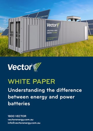 WHITE PAPER
Understanding the difference
between energy and power
batteries
 
