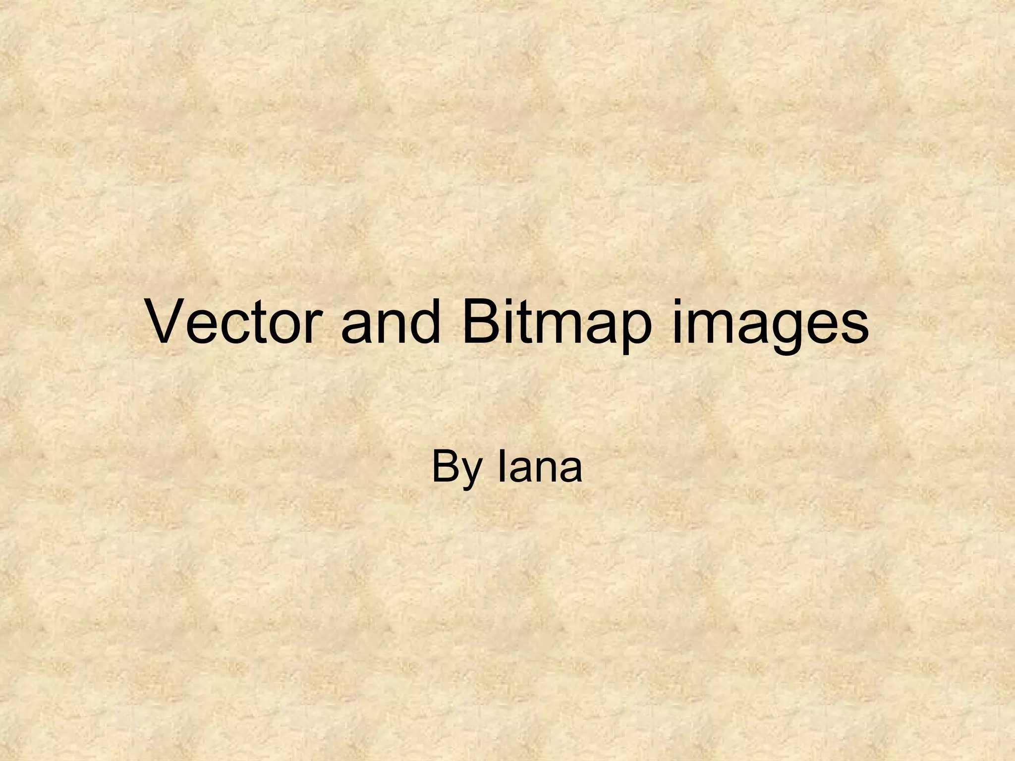 Vector And Bitmap