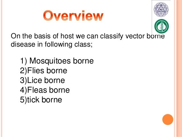 Vector borne disease
