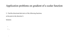 Gradient Problems Math Notes Gradient of a scalar point function and problems.pptx