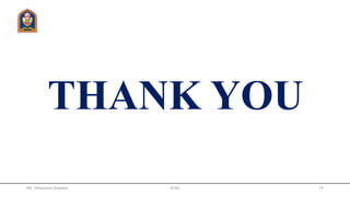 LAPLACIAN OF A SCALAR (Cont’d)
For Spherical coordinate:
2
2
22
2
2
2
2
sin
1
sin
sin
11




























V
r
V
rr
V
r
rr
V
Mr. Himanshu Diwakar 77JETGI
 