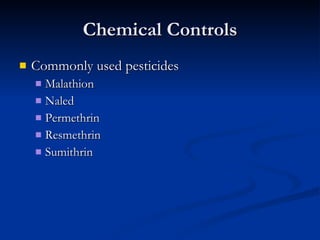 Chemical Methods of Vector Control