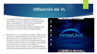 Vector linux | PPTX