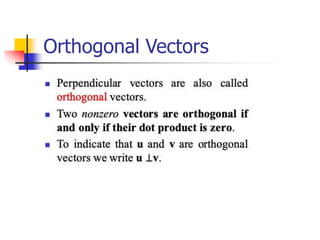 Orthogonal Vectors
 