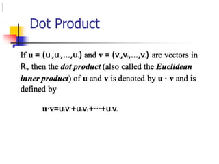 Dot Product
 