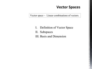 Vector Spaec Vector spaces | PPTX