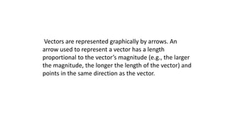 Vectors, scalars, and coordinate systems | PPTX